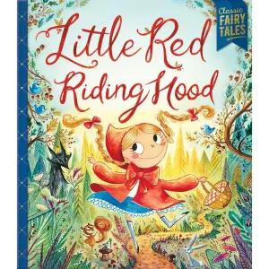 Bonney Press Classic Fairytales: Little Red Riding Hood Storybook