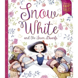 Bonney Press Classic Fairytales: Snow White And The Seven Dwarfs Storybook