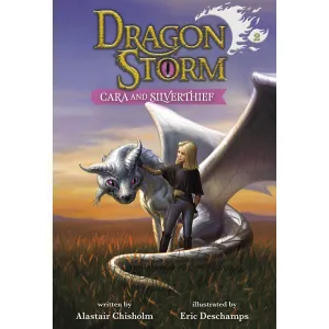 Dragon Storm #2: Cara and Silverthief (Paperback)