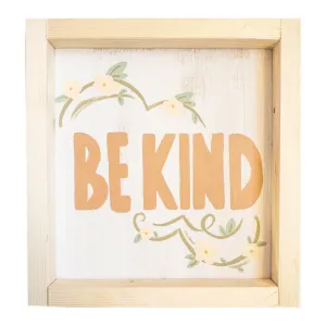 Hand Made Wooden Sign Be Kind Terracotta