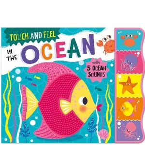 In The Ocean Touch And Feel Board Book With Sounds