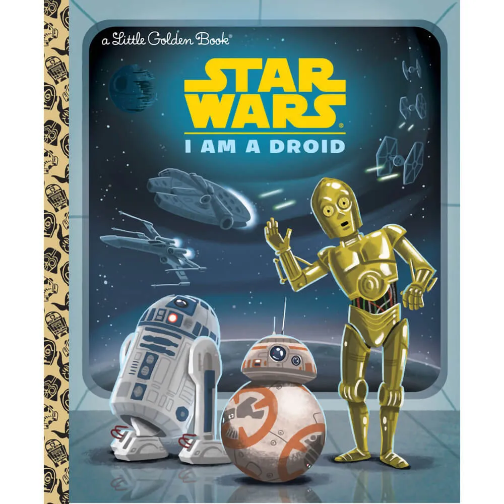 Little Golden Book I Am a Droid (Star Wars) (Hardcover)