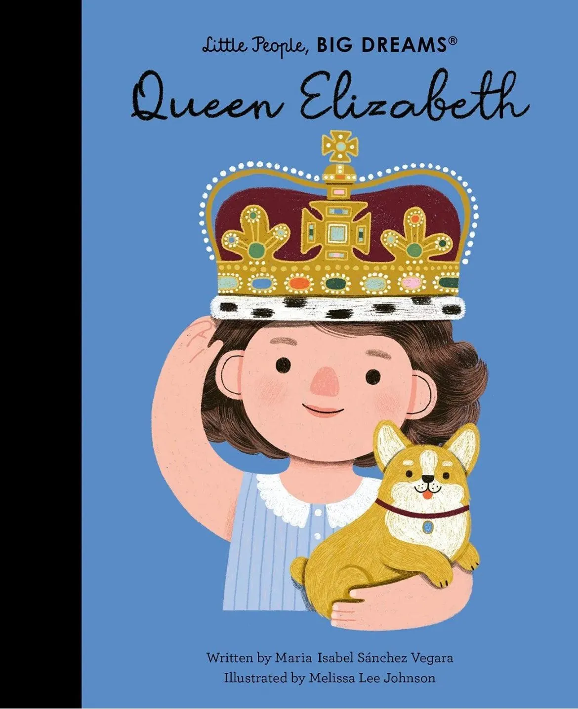 Little People Big Dreams Queen