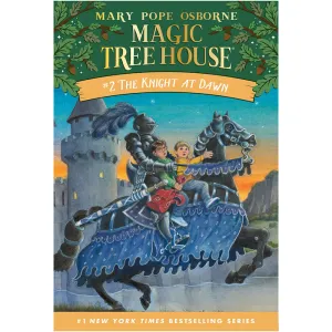 Magic Tree House #2: The Knight at Dawn (Paperback)