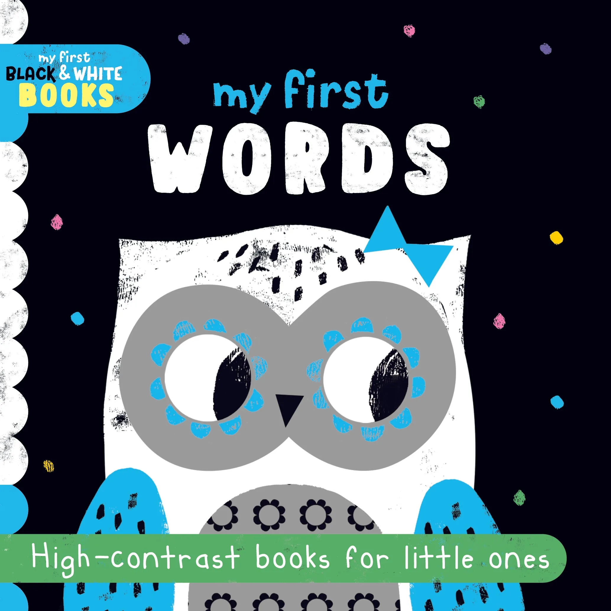My First Black & White Books My First Words Board Book