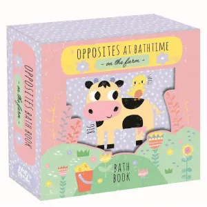 Opposites At Bathtime On The Farm Bath Book Boxset