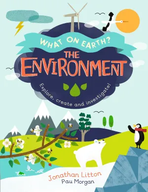 Our Environment LAST ONE