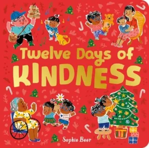 Twelve Days of Kindness (Board Book)